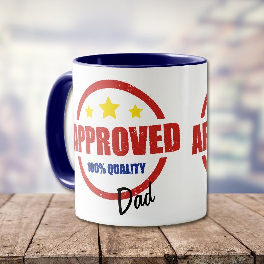 Mug Qualité du père approuvé