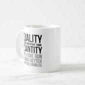 Mug Qualité Plus Importante Que Quantité (Devant gauche)