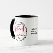 Mug Qualités de l'enseignant à la retraite Nom et anné (Devant gauche)