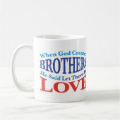 Mug Quand Dieu créa des frères (Gauche)