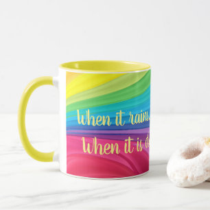 Mug Quand Il Pleut Chercher Rainbows Ajouter Un Nom Ca
