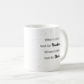 Mug Quand il pleut, la vie positive cite la boue (Devant droit)