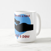 Mug Quand j'avais besoin d'une Main, j'ai trouvé une t (Devant droit)