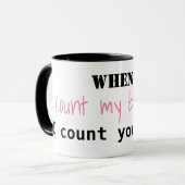 Mug "Quand je compte mes bénédictions je comptez-vous (Devant gauche)