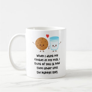 Mug Quand Je Fais Mes Cookies Dans Mon Lait, Je Pense 