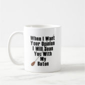 Mug Quand je veux votre avis… (Gauche)