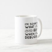 Mug Quand J'Étais Débogage (Devant droit)
