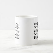 Mug Quand J'Étais Débogage (Centre)