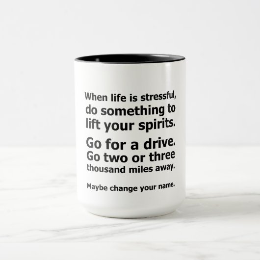 Mug Quand la vie est stressante (Centre)