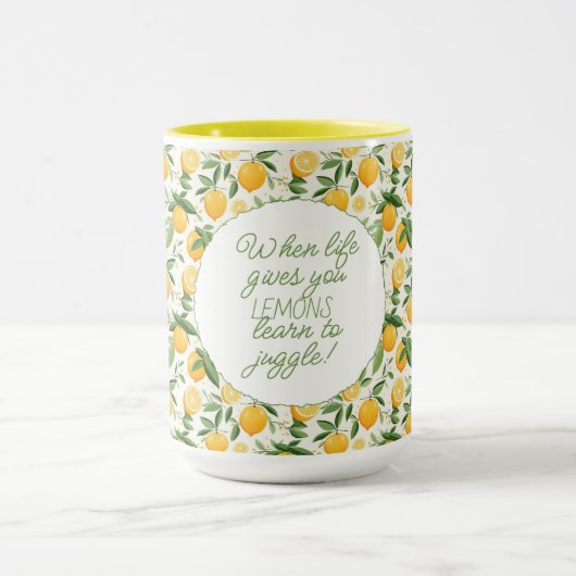 Mug Quand la vie vous donne des citrons, apprenez à ré (Centre)