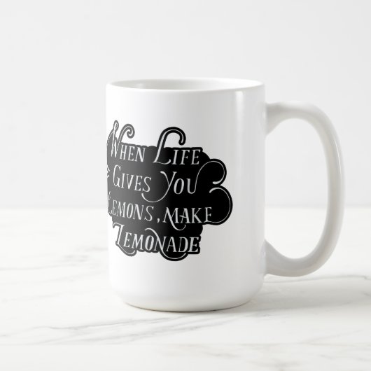 Mug Quand La Vie Vous Donne Des Citrons, Faites De La (Droite)