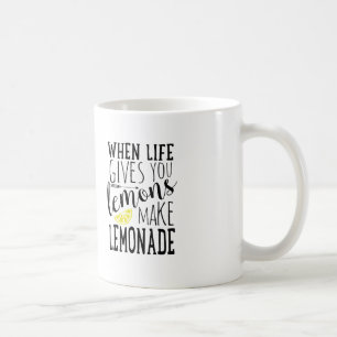 Mug Quand la vie vous donne des citrons, faites la