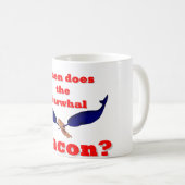 Mug Quand le bacon Narwhal ? (Devant droit)