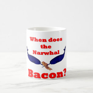 Mug Quand le bacon Narwhal ?