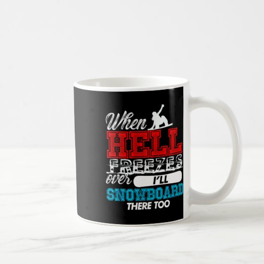 Mug Quand l'enfer gèle (Droite)