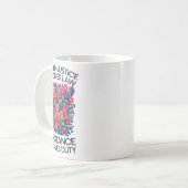Mug Quand l'injustice devient loi, la résistance devie (Devant gauche)