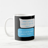 Mug Quand pouvons-nous voir Baby Funny de nouveaux par (Gauche)