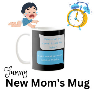 Mug Quand pouvons-nous voir Baby Funny de nouveaux par