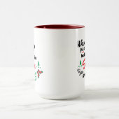 Mug Quand vous arrêtez de croire au Père Noël vous obt (Centre)
