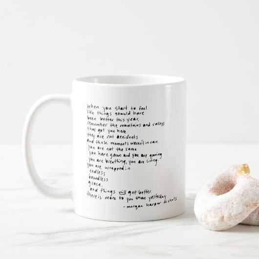 Mug quand vous commencez à sentir que les choses devra (Avec donut)