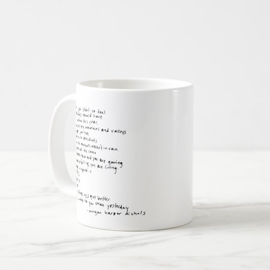 Mug quand vous commencez à sentir que les choses devra (Devant gauche)