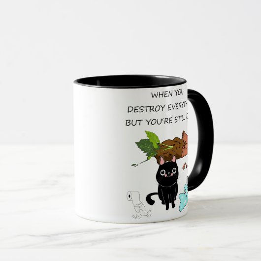 Mug Quand Vous Détruisez, Chat Noir Drôle, Chat Noir M (Devant droit)