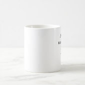 Mug Quand vous enseignez, vous apprenez. , —Proverbe j (Centre)