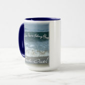 Mug Quand vous vous sentez bleus regardez (bel océan) (Devant gauche)