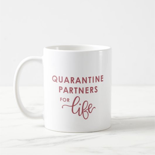 Mug Quarantine Partners for Life Coronavirus (Pink) (Gauche)