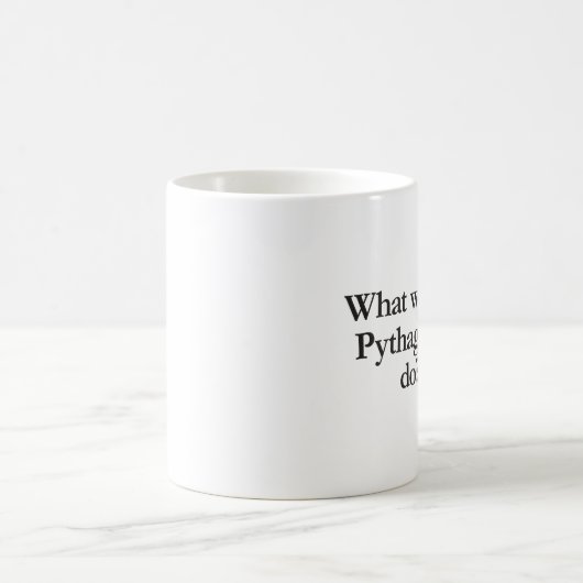 Mug que feraient les pythagoras (Centre)