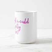 Mug Que ferait Dolly ? (Centre)