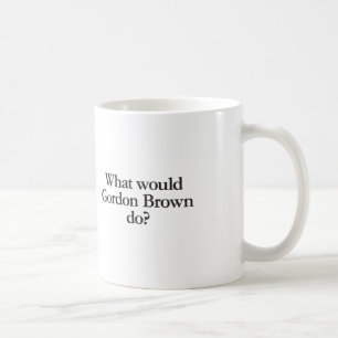 Mug que ferait gordon brown