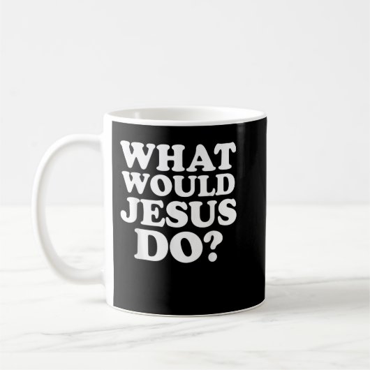 Mug Que ferait Jésus TShirt (Gauche)