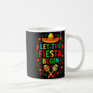 Mug Que la fête commence - cinq de mayo fête amusante