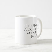 Mug Que la peur soit un conseiller... (Devant droit)