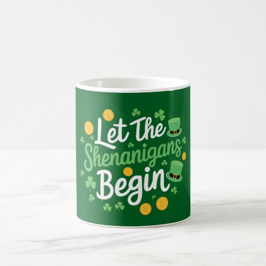 Mug Que les frasques commencent Drôle de Saint-Patrick (Centre)