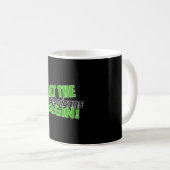 Mug Que les Shenanigans commencent (Devant droit)