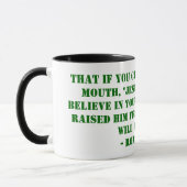 Mug Que si vous admettez avec votre bouche, "Jésus (Gauche)