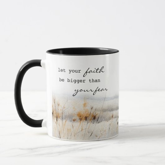 Mug Que votre foi soit plus grande que la peur Citatio (Gauche)