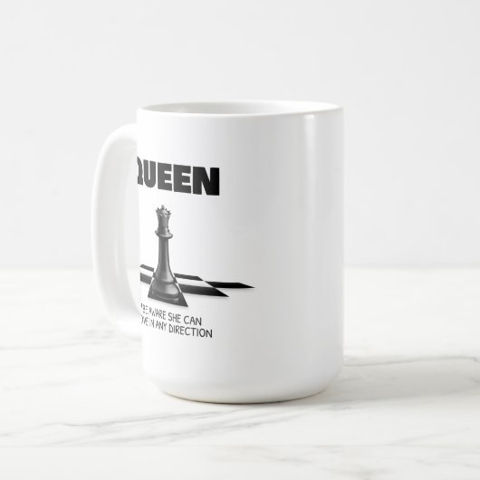 Mug Queen Chess Sachez Qu'Elle Peut Se Déplacer Dans N (Devant gauche)