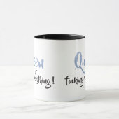 Mug Queen of f*cking tout ! Noir et Bleu (Centre)