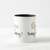 Mug Queen of f*cking tout ! Noir & Or (Centre)