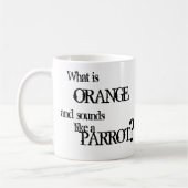 Mug Quel est orange et ressemble à d'un perroquet ? (Gauche)