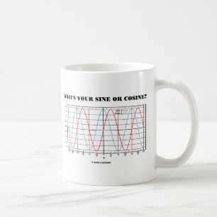 Mug Quel est votre sine ou votre cosine ? (Humour de g