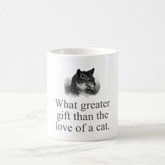 Mug Quel Plus Grand Don Que L'Amour D'Un Chat (Centre)