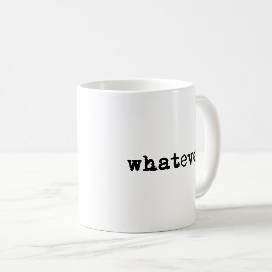Mug Quel Que Soit Drôle Sarcastique Gen X Slacker (Devant droit)