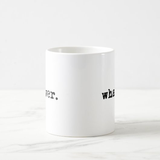 Mug Quel Que Soit Drôle Sarcastique Gen X Slacker (Centre)