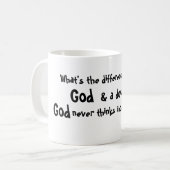 Mug Quelle est la différence entre, Dieu, et un (Devant gauche)