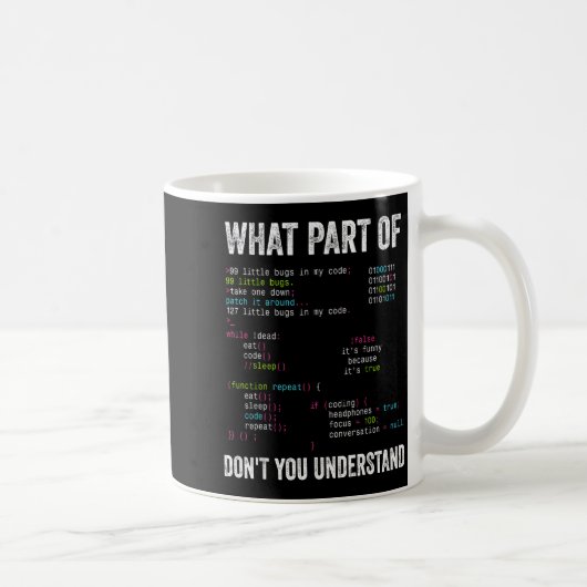 Mug Quelle partie de n'avez-vous pas compris Computer (Droite)