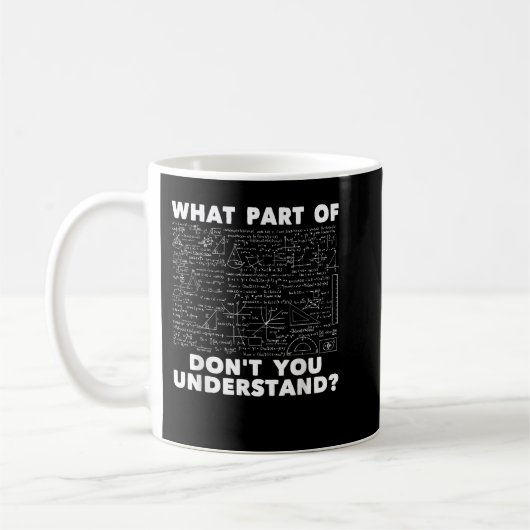 Mug Quelle partie de Ne comprenez-vous pas - Ingénieur (Gauche)